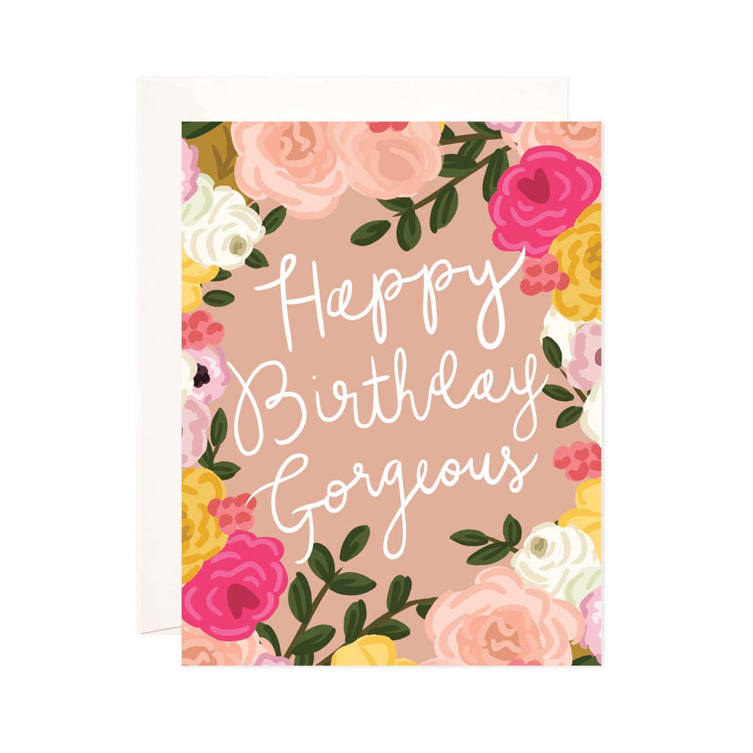 Happy Birthday Gorgeous Floral Greeting Card