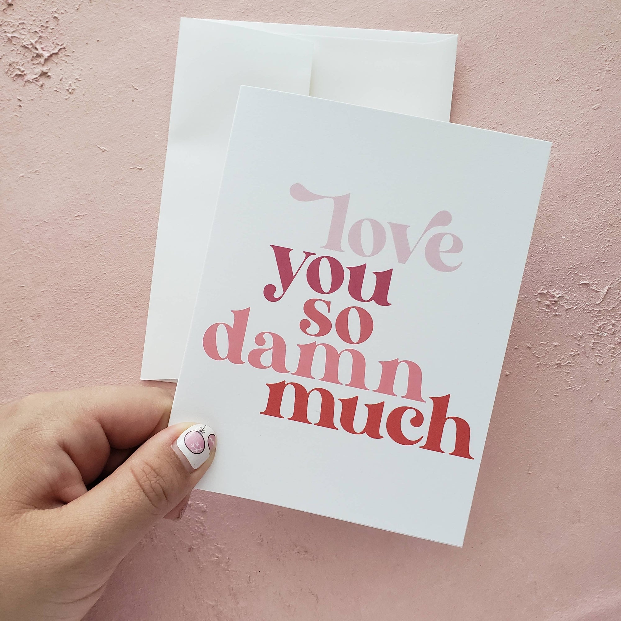Love You So Damn Much Valentine's Day Greeting Card