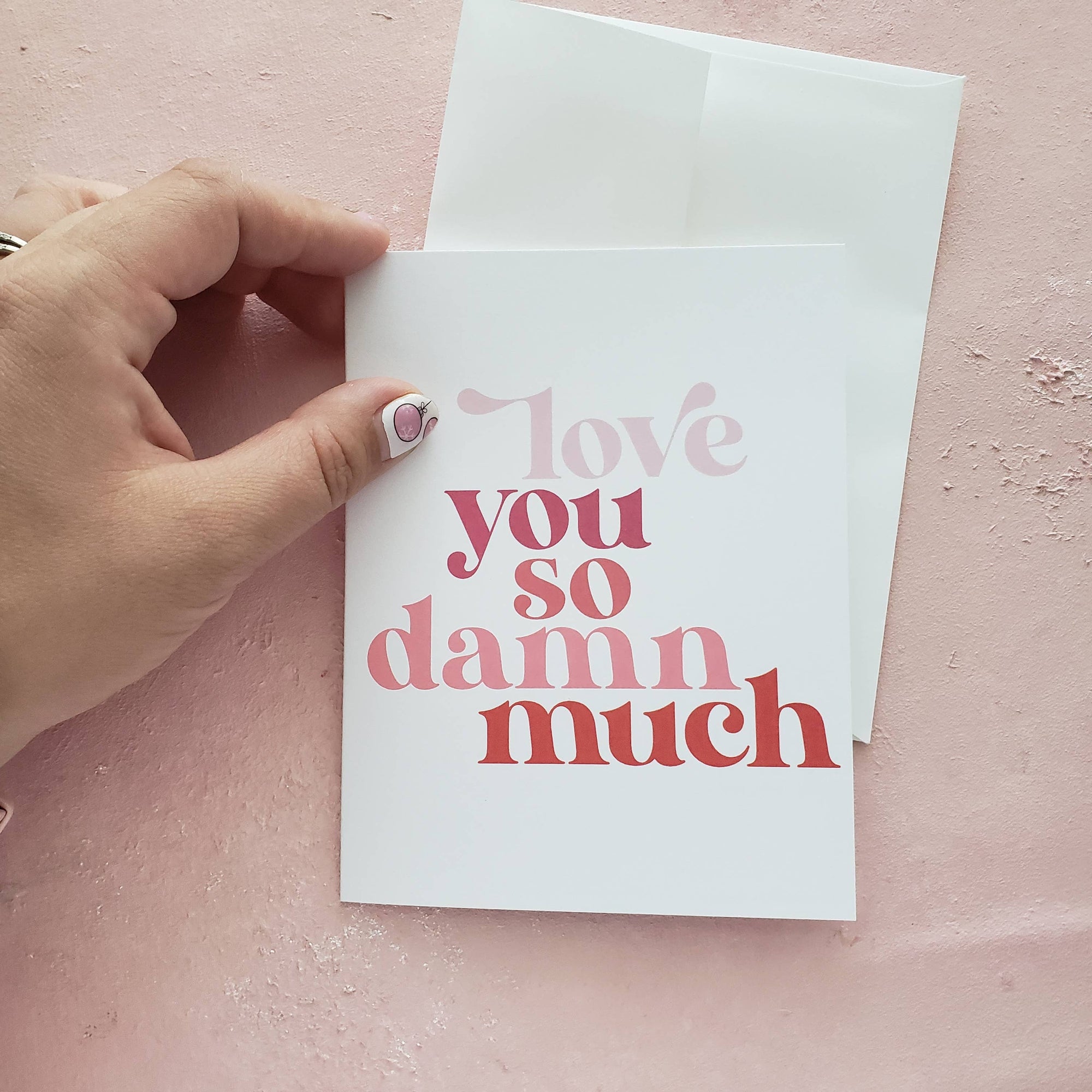 Love You So Damn Much Valentine's Day Greeting Card