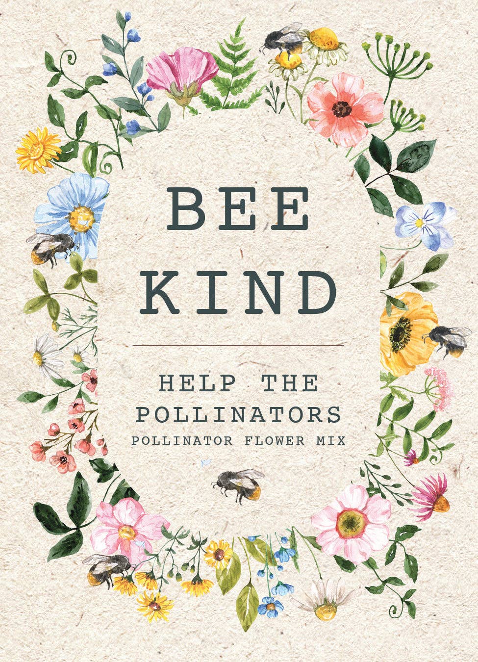 Bee Kind Help Pollinators - Flower Mix Seed Packets