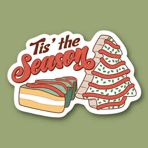 Tis the Season for Snack Cakes Sticker