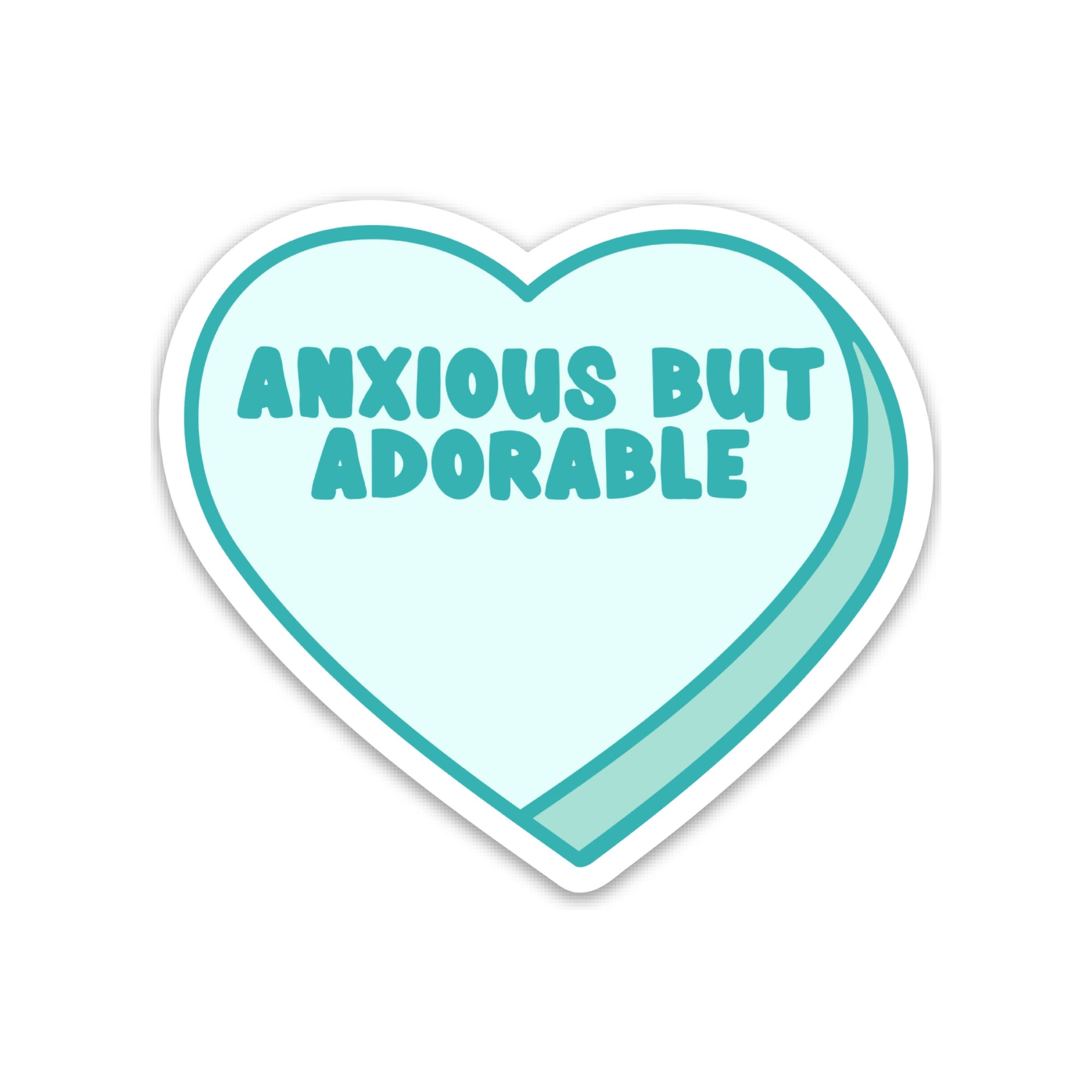 Axious But Adorable Candy Heart Sticker