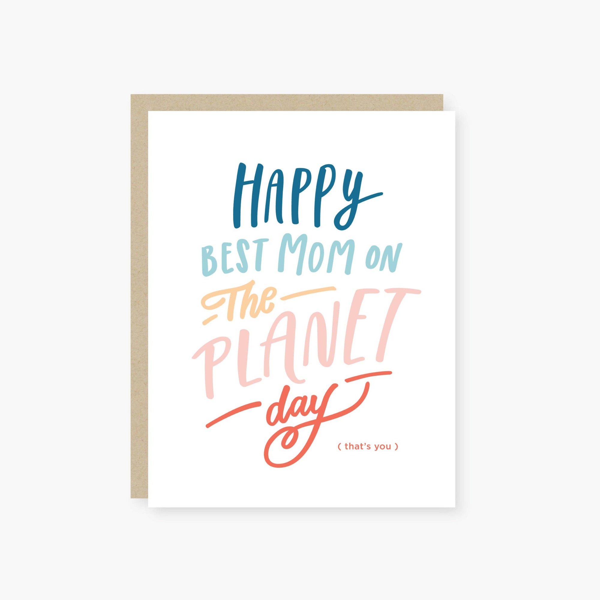 Best Mom On The Planet Card