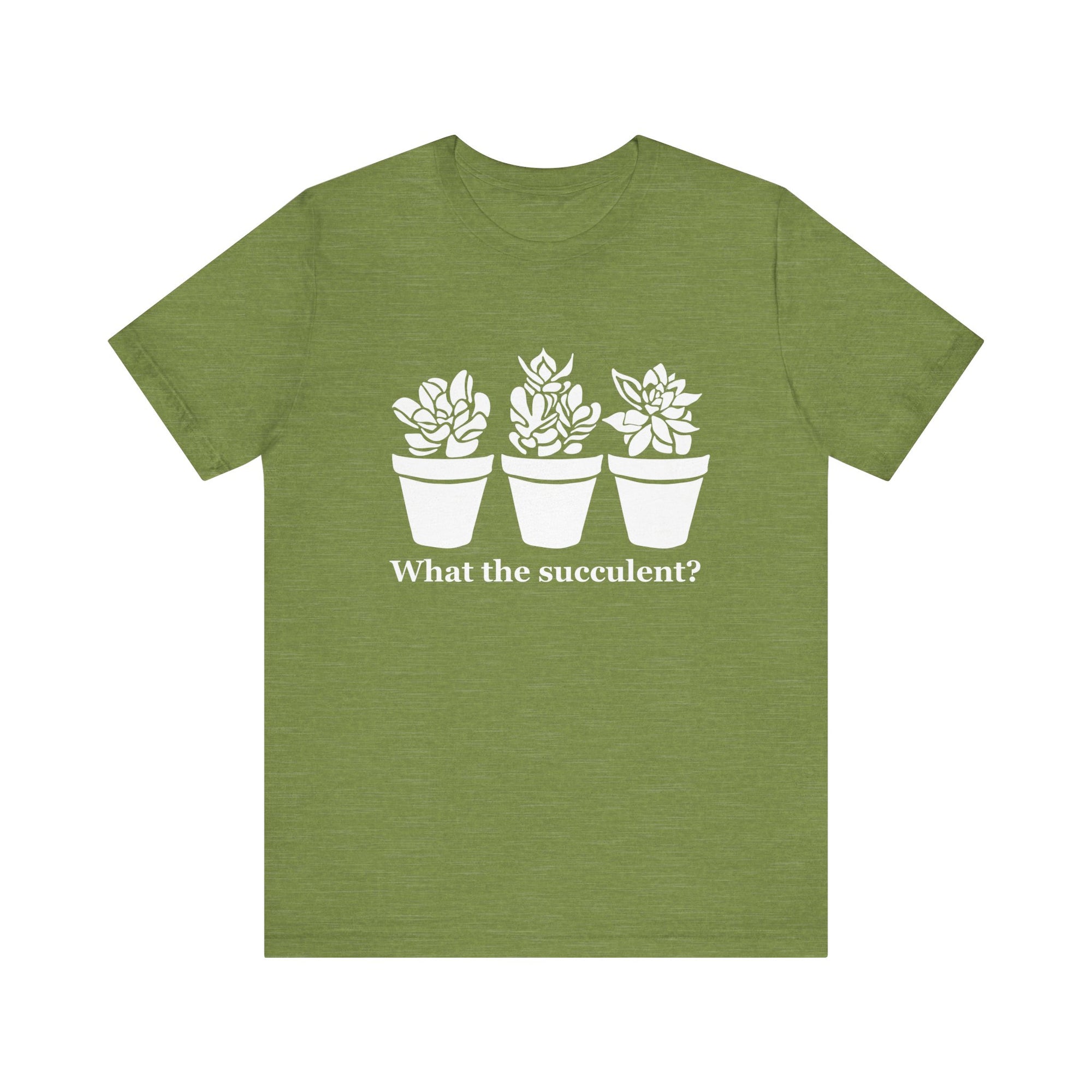 Unisex Jersey Short Sleeve Tee - What The Succulent