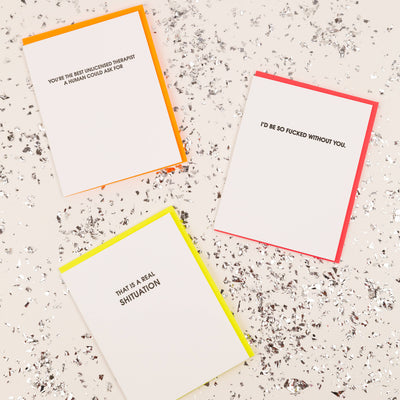 I’d Be So Fucked Without You - Love | Anniversary Card