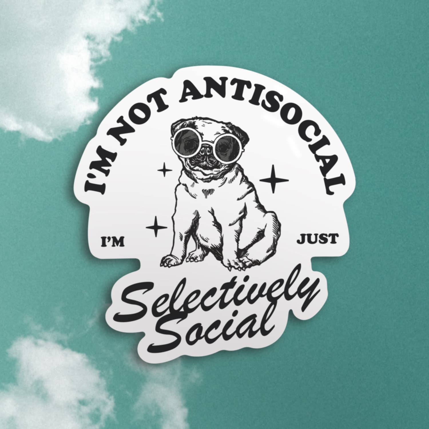 I’m Selectively Social Pug Sticker