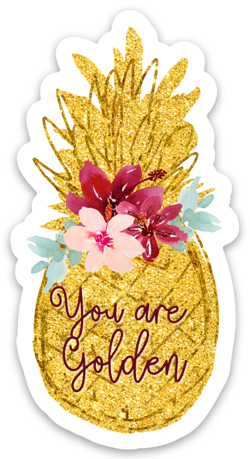 You Are Pineapple Vinyl Sticker