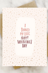 I Shaved Valentine's Day Card