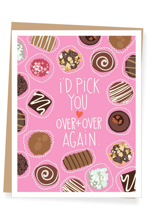 I'd Pick You Chocolates Valentine's Day Card