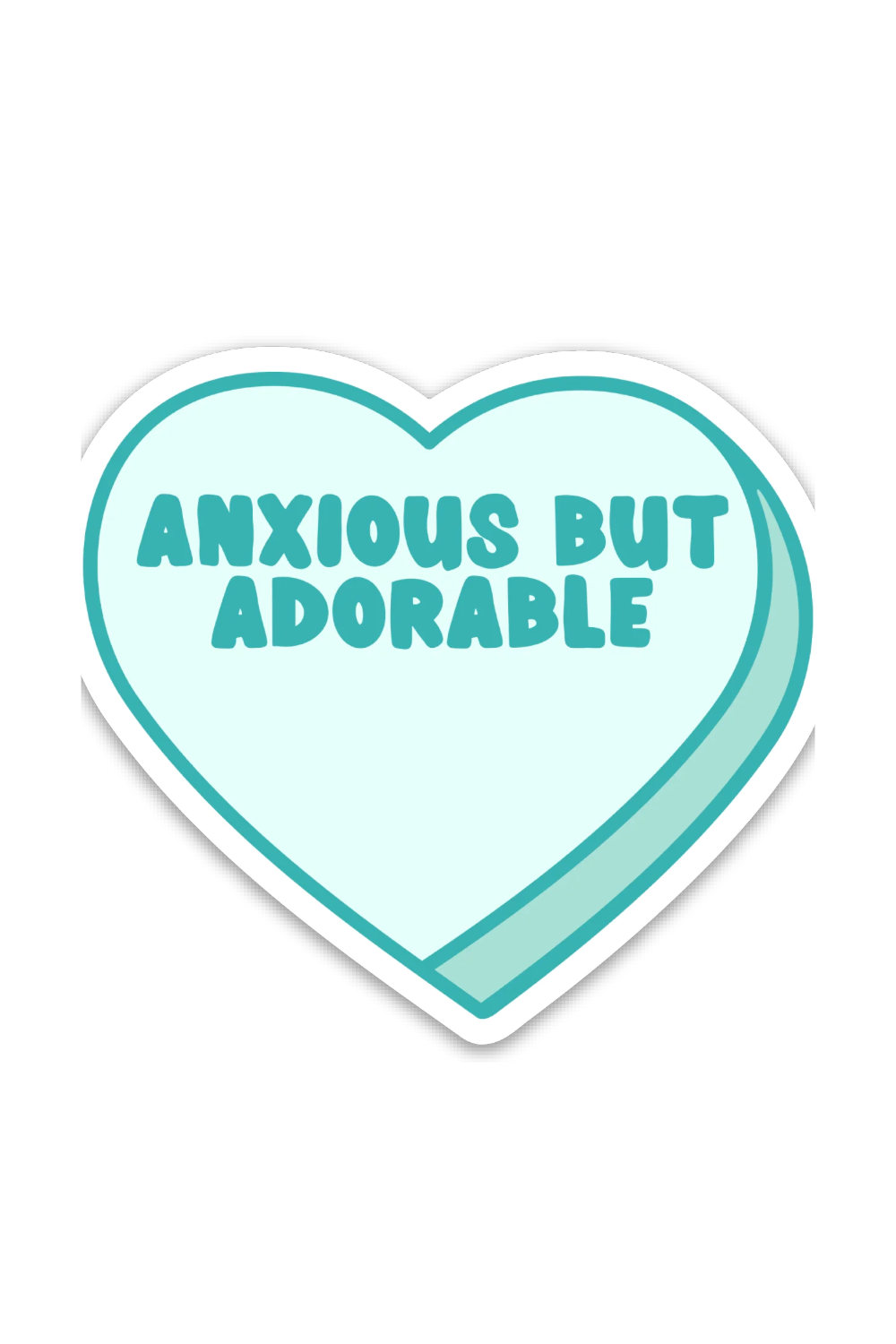 Axious But Adorable Candy Heart Sticker