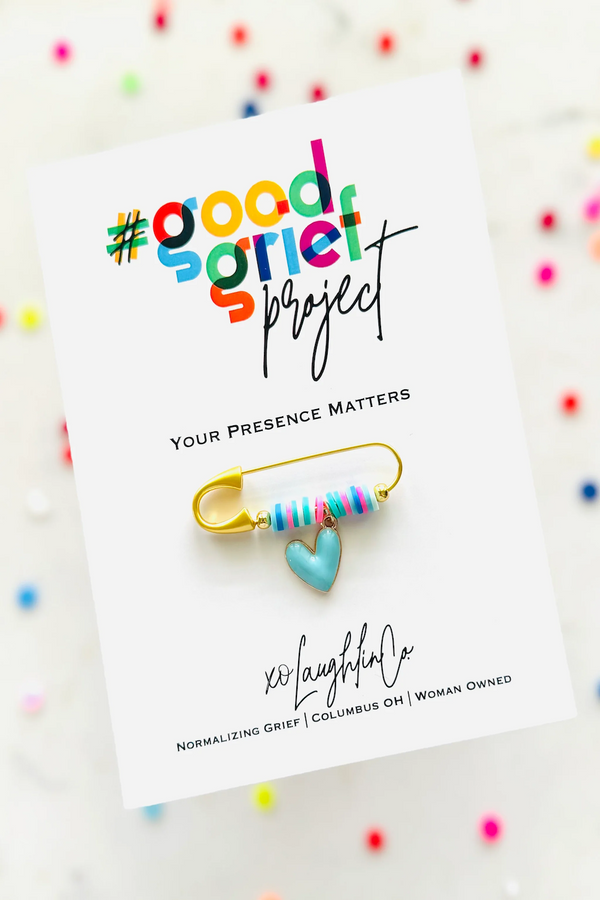 All Gref Project Logo Good Grief Project Pin | Every Day Quotes - Orchard Lane Flowers