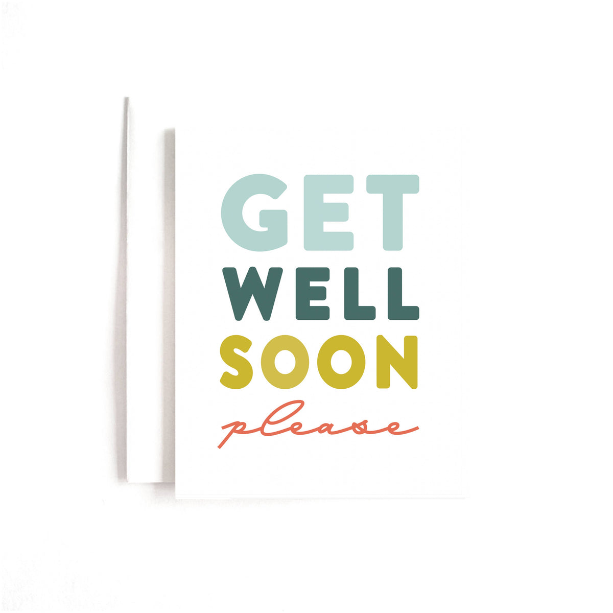Get Well Soon Please Card
