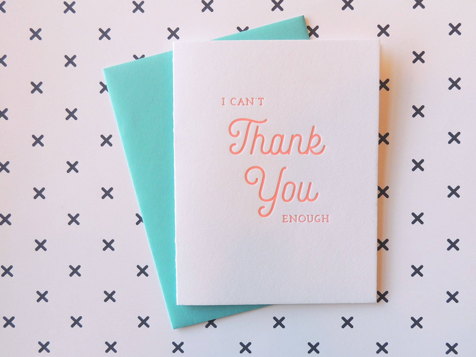 Can’t Thank You Card