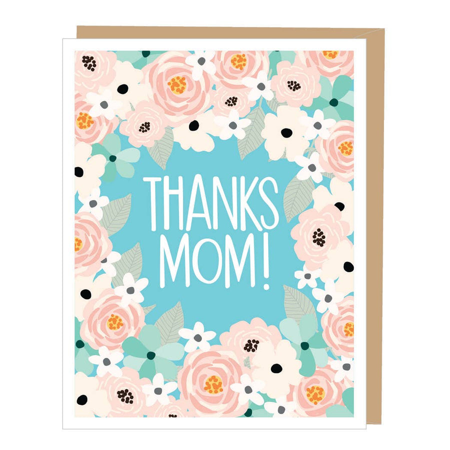 Thanks Mom! A Mother's Day Card