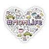 mom life sticker