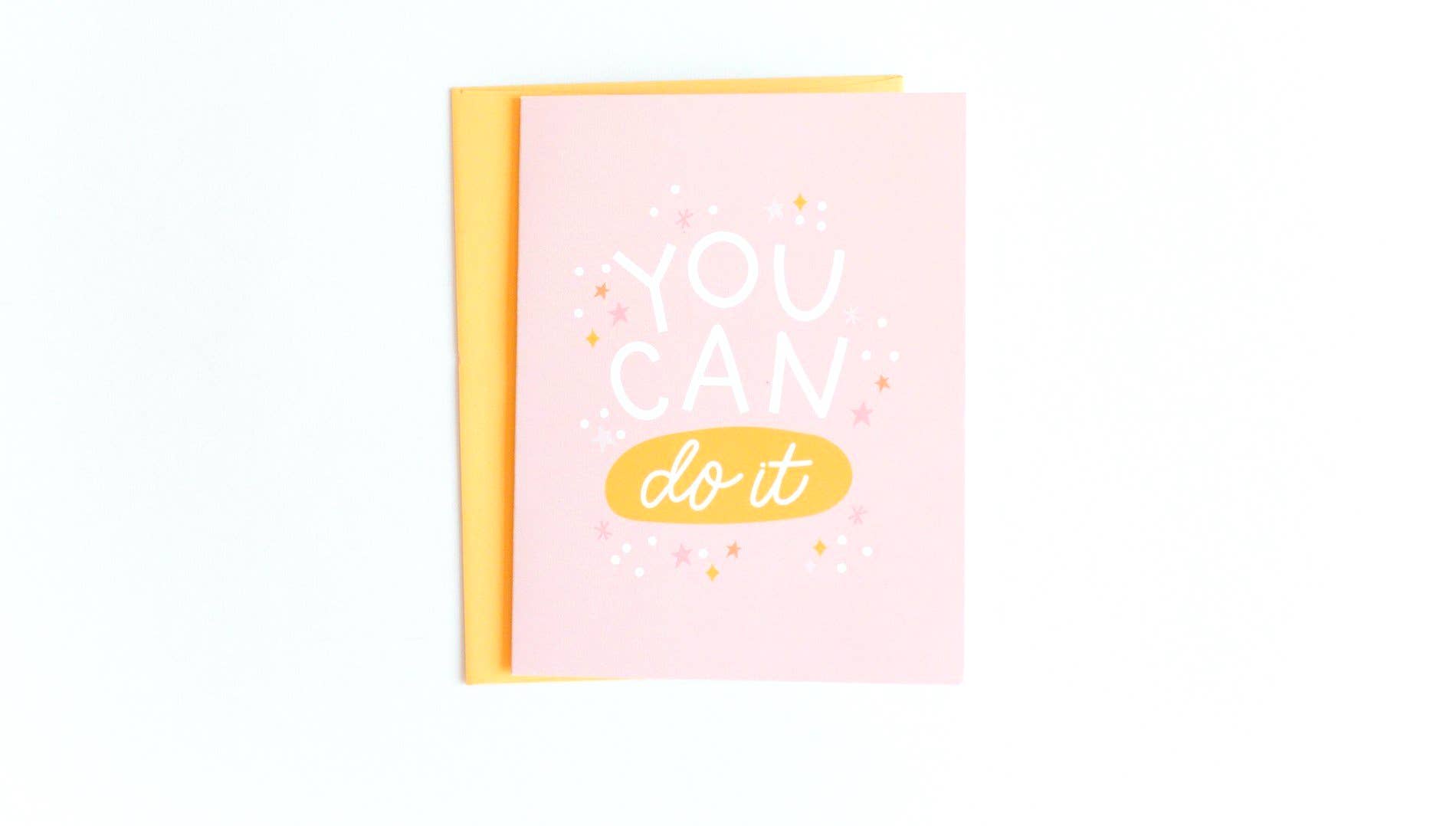 You Can Do It Encouragement Greeting Card