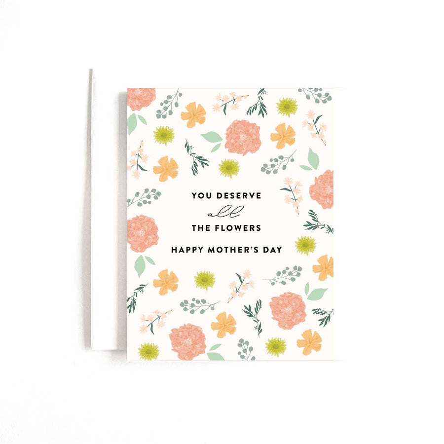 All the Flowers Mother's Day Card