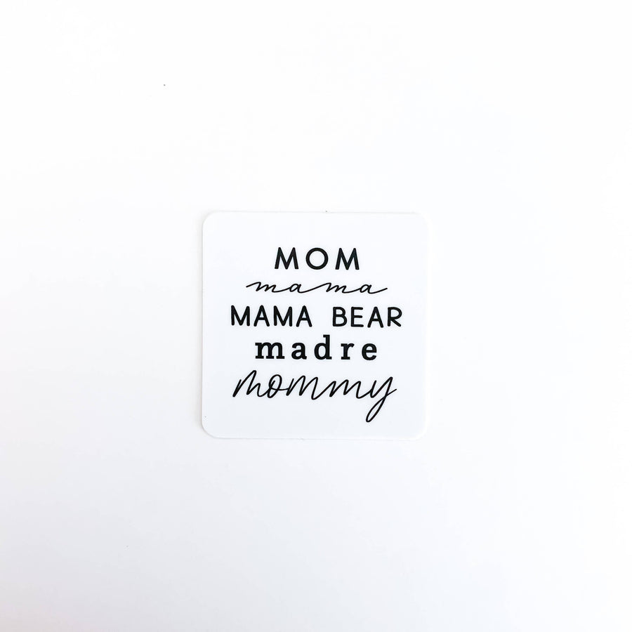 Mom, Mama, Mama Bear Sticker