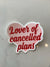 Lover of Cancelled Plans Sticker