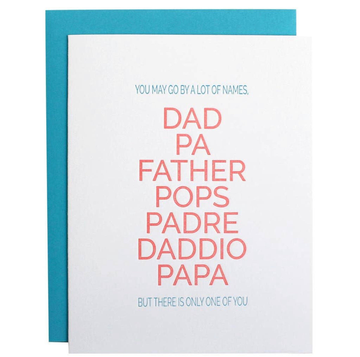 Fathers  Day Card - Dad Many Names Letterpress